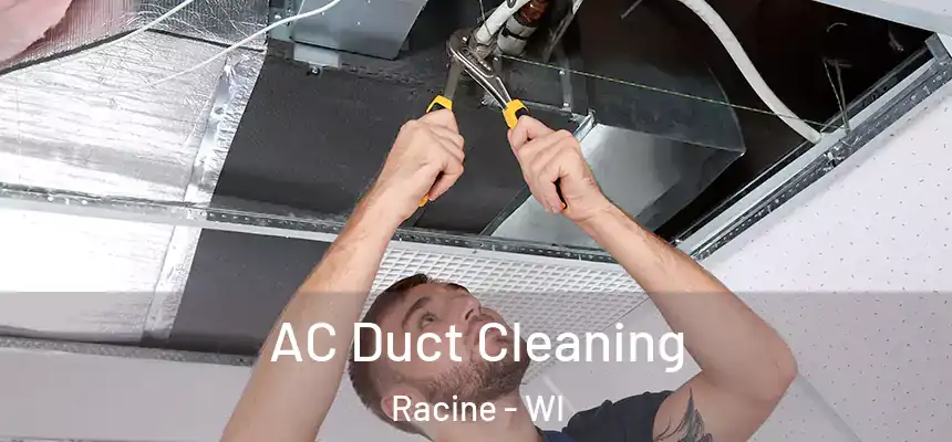 AC Duct Cleaning Racine - WI